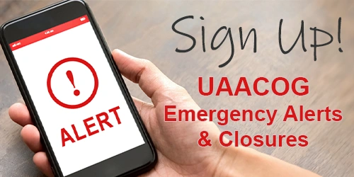 Sign Up for UAACOG Emergency Alerts & Closures